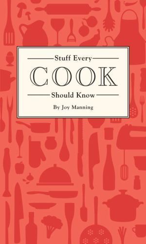 Stuff every cook - should, know